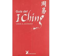 Guía Del I Ching (SABIDURIA INTERIOR)