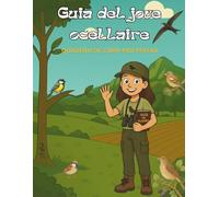 Guia del jove ocellaire.: QUADERN DE CAMP PER PINTAR.