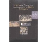 Guia Del Patrimonio Arqueologico De Gran Canaria