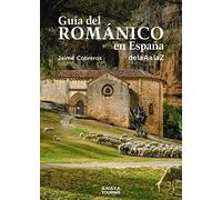 Guía del Románico en España de la A a la Z (Guías Singulares)