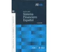 Guía Del Sistema Financiero Español (9ª Ed.)