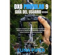 Guía del usuario de DxO PhotoLab 9 2026