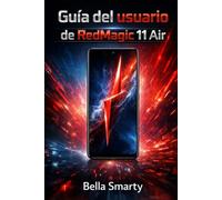 Guía del usuario de RedMagic 11 Air: Guía práctica sobre configuración, rendimiento en juegos, controles del sistema, cuidado de la batería y uso a largo plazo