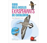 Guia Dels Ocells Exasperants De Catalunya