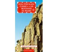 Guia Descalada Classica A Les Muntanyes De Prades