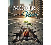 GUÍA DIDÁCTICA "MORIR PARA VIVIR"