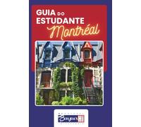 Guia do Estudante: Montréal Bonjour Hi
