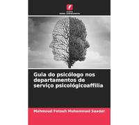 Guia do psicólogo nos departamentos de serviço psicológicoaffilia