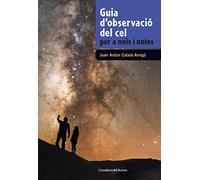 Guia D'Observació Del Cel Per A Nois I Noies: 5 (Guies de camp per a nois i noies)