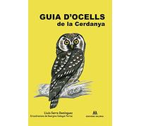 Guia d'ocells de la Cerdanya: 2 (Gran Guies Camps a Través)