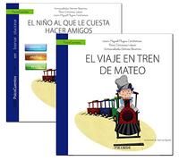 Guía: El niño al que le cuesta hacer amigos + Cuento: El viaje en tren de Mateo (PsicoCuentos)