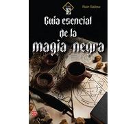 Guia Esencial De La Magia Negra