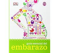 Guía Esencial Del Embarazo (MEDICI)