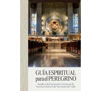 GUÍA ESPIRITUAL para el PEREGRINO