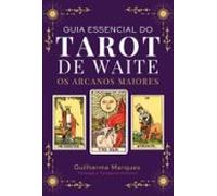Guia Essencial Do Tarot De Waite (ebook)
