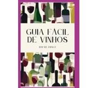 Guia Facil De Vinhos (ebook)