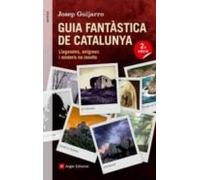 Guia Fantastica De Catalunya