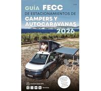 GUIA FECC DE ESTACIONAMIENTOS DE AUTOCARAVANAS 2026