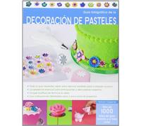 Guía fotográfica de decoración de pasteles (REPOSTERIA DE DISEÑO)