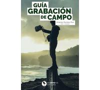 Guía - Grabación de Campo
