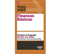Guía HBR: Finanzas básicas