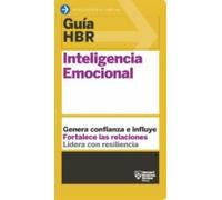 Guía Hbr: Inteligencia Emocional (ebook)