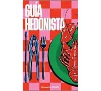 guia hedonista: anuario 2023