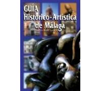 Guia Historico-artistica De Malaga