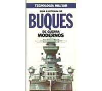 Guía ilustrada de buques de guerra actuales