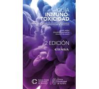 Guía Inmunotoxicidad: Diagnostico y manejo de los efectos secundarios asociados a inmunoterapia en oncologia (Fuera de colección)