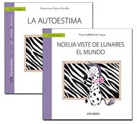 GUÍA: La autoestima + CUENTO: Noelia viste de lunares el mundo (PsicoCuentos)