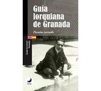 GUIA LORQUIANA DE GRANADA | Aa. Vv.