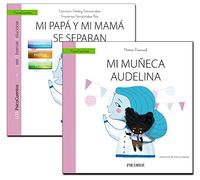 Guía: Mi Papá Y Mi Mamá Se Separan + Cuento: Mi Muñeca Audelina