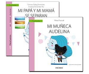 Guía: Mi papá y mi mamá se separan + Cuento: Mi muñeca Audelina (PsicoCuentos)