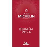 GUIA MICHELIN RESTAURANTE ESPA?A 2024: España 2024 (GUIA MICHELIN ESPA?A)