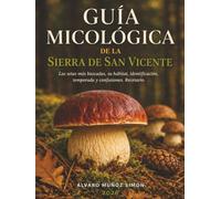 Guía Micológica de la Sierra de San Vicente