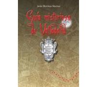 Guia Misteriosa De Valladolid (ed. Facsimil)