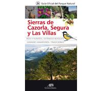 Guía Oficial del Parque Natural de las Sierras de Cazorla, Segura y las Villas (Cornicabra)