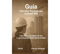 Guia Para Abrir Empresas no Brasil 2026 (Da CLT ao CNPJ)