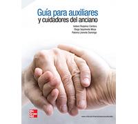 Guia para auxiliares y cuidadores del anciano - 9788448183813