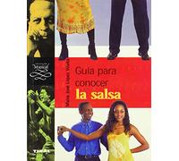 GUIA PARA CONOCER LA SALSA (SIN COLECCION)