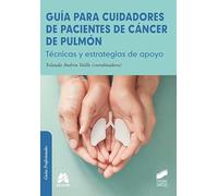 Guía para cuidadores de cáncer de pulmón: 34 (Psicología)