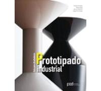 Guía Para Diseñadores: Prototipado Industrial