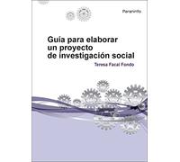 Guía para elaborar un proyecto de investigación social (Sociología)