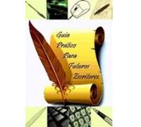Guia Para Futuros Escritores (ebook)