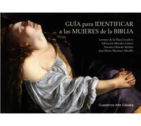 Guía para identificar a las mujeres de la Biblia | Aa. Vv.