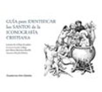 Guia Para Identificar Los Santos De La Iconografia Cristiana