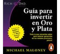 Guía Para Invertir En Oro Y Plata (audiolibro)