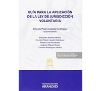Guía Para La Aqplicación De La Ley De Jurisdicción Voluntaria