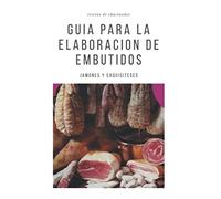 Guia para la elaboracion de Embutidos: Resetas chasinado (1)